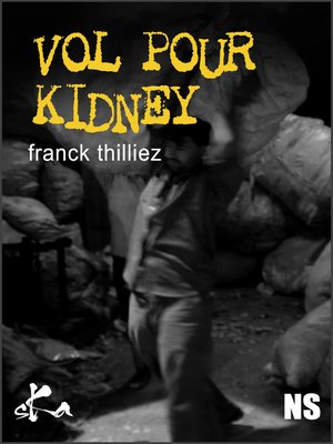 cover image of Vol pour Kidney